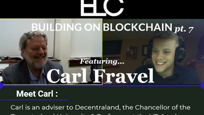 Building on Blockchain pt. 7 ft. Carl Fravel