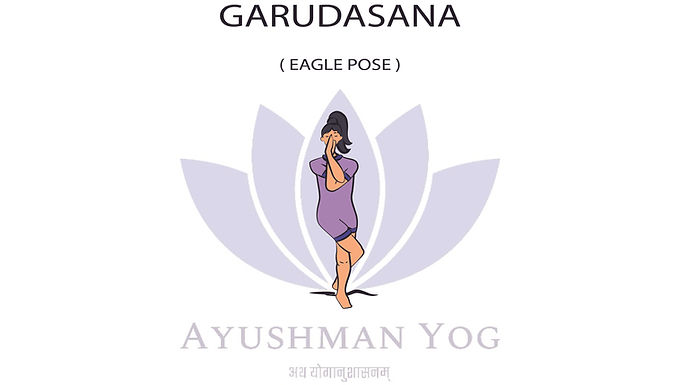 Garudasana (Eagle Posture) Step-by-step yoga pose guide | Ayushman Yog