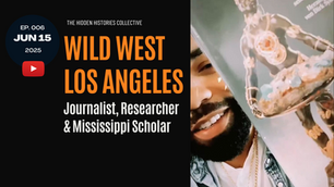 WILD WEST LA: The 1619 Deception & The Indigenous Who Spoke Hebrew