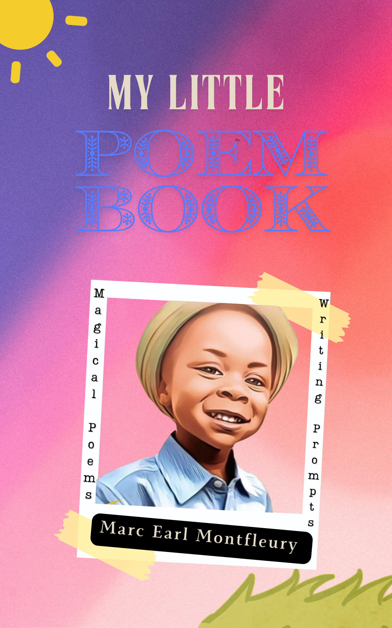 My little Poem Book - By Marc Montfleury