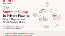 summer slump in therapy private practice
