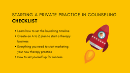 Starting a Private Practice in Counseling Checklist