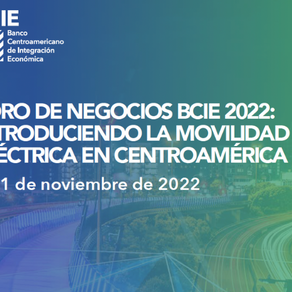 Introduciendo la Movilidad Eléctrica en Centroamérica: visión del BCIE en foro empresarial 2022