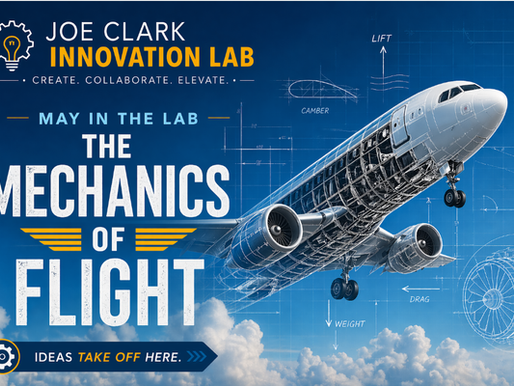 May in the Joe Clark Innovation Lab