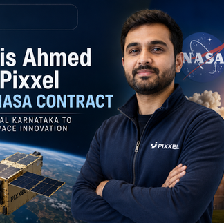 Awais Ahmed and Pixxel Win NASA Contract: From Rural Karnataka to Global Space Innovation