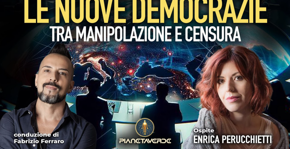 Enrica Perucchetti - Le Nuove Democrazie, Tra Manipolazioni E Censura