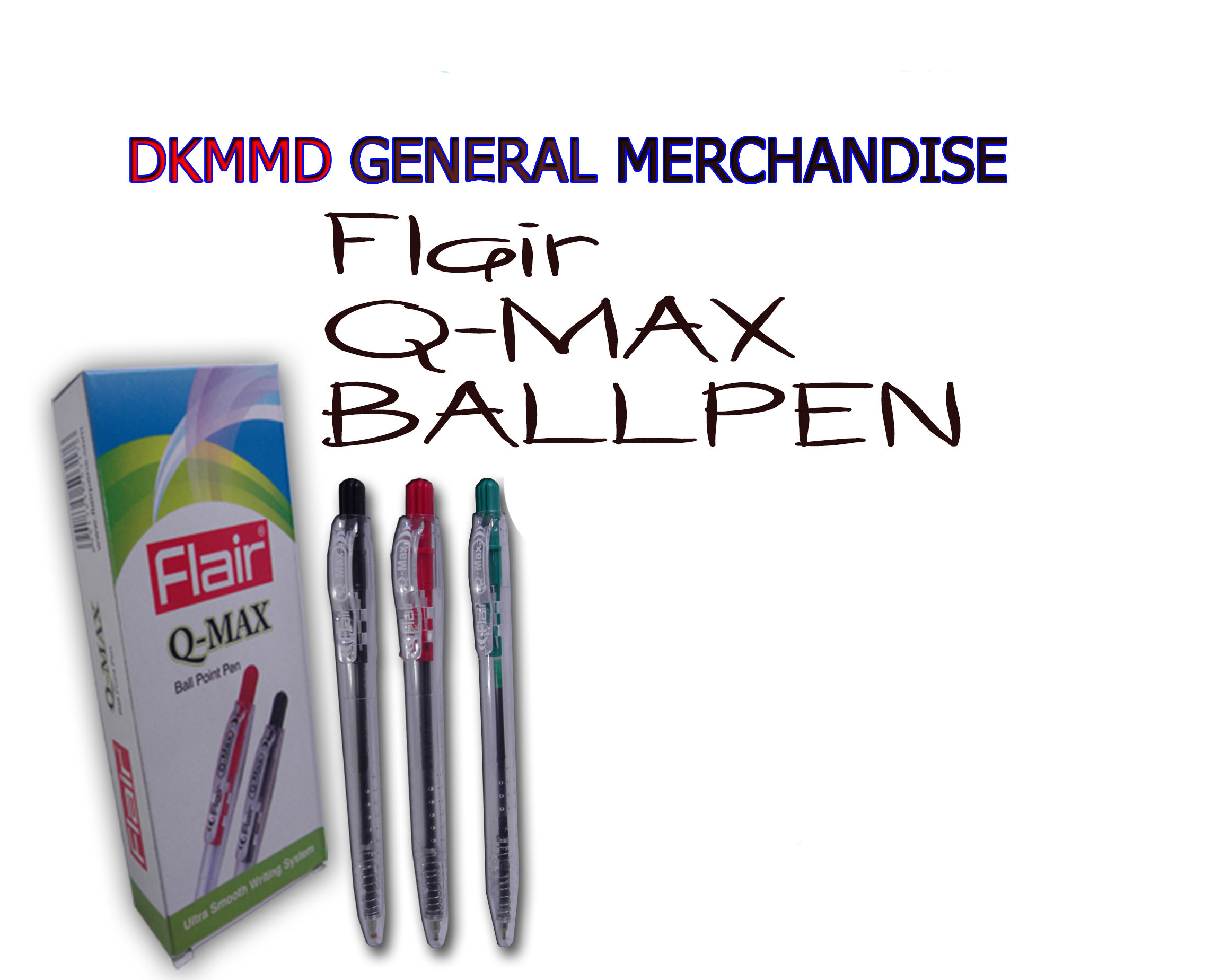 FLAIR Q-MAX BALLPEN