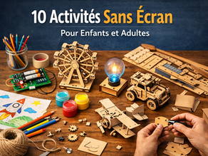 10 activités sans écran pour enfants et adultes (simples et créatives)