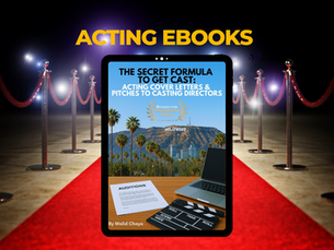 Acting eBook: The Secret Formula to Get Cast: Acting Cover Letters That Book Roles