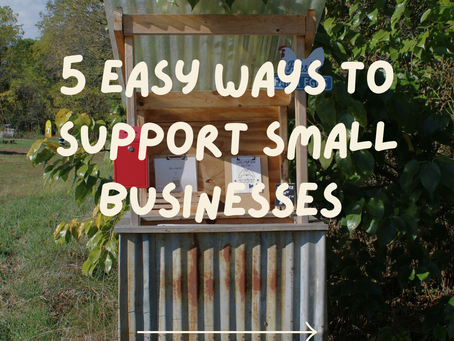 Five Easy Ways to Support Small Businesses