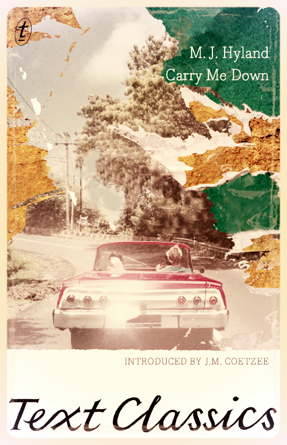 Carry Me Down (Text Classics)