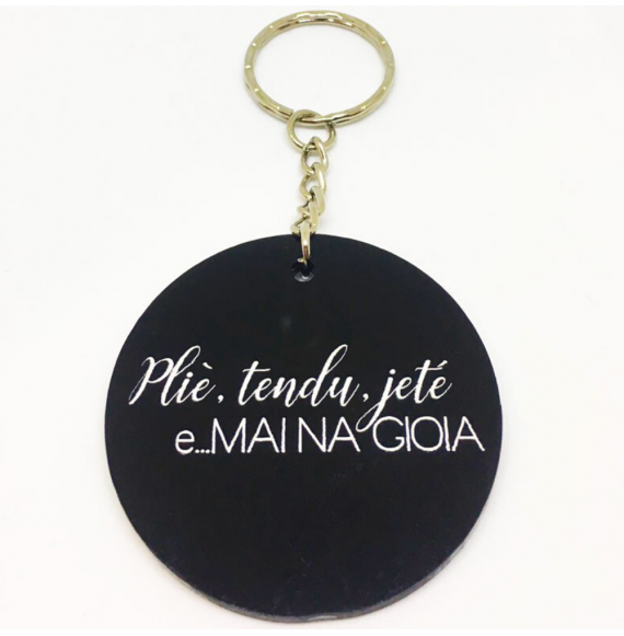 Portachiavi Plié, tendu, mai una gioia