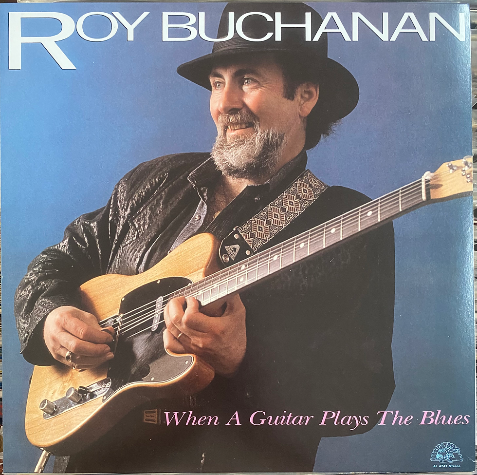 Roy Buchanan: Where A Guitar Plays The Blues