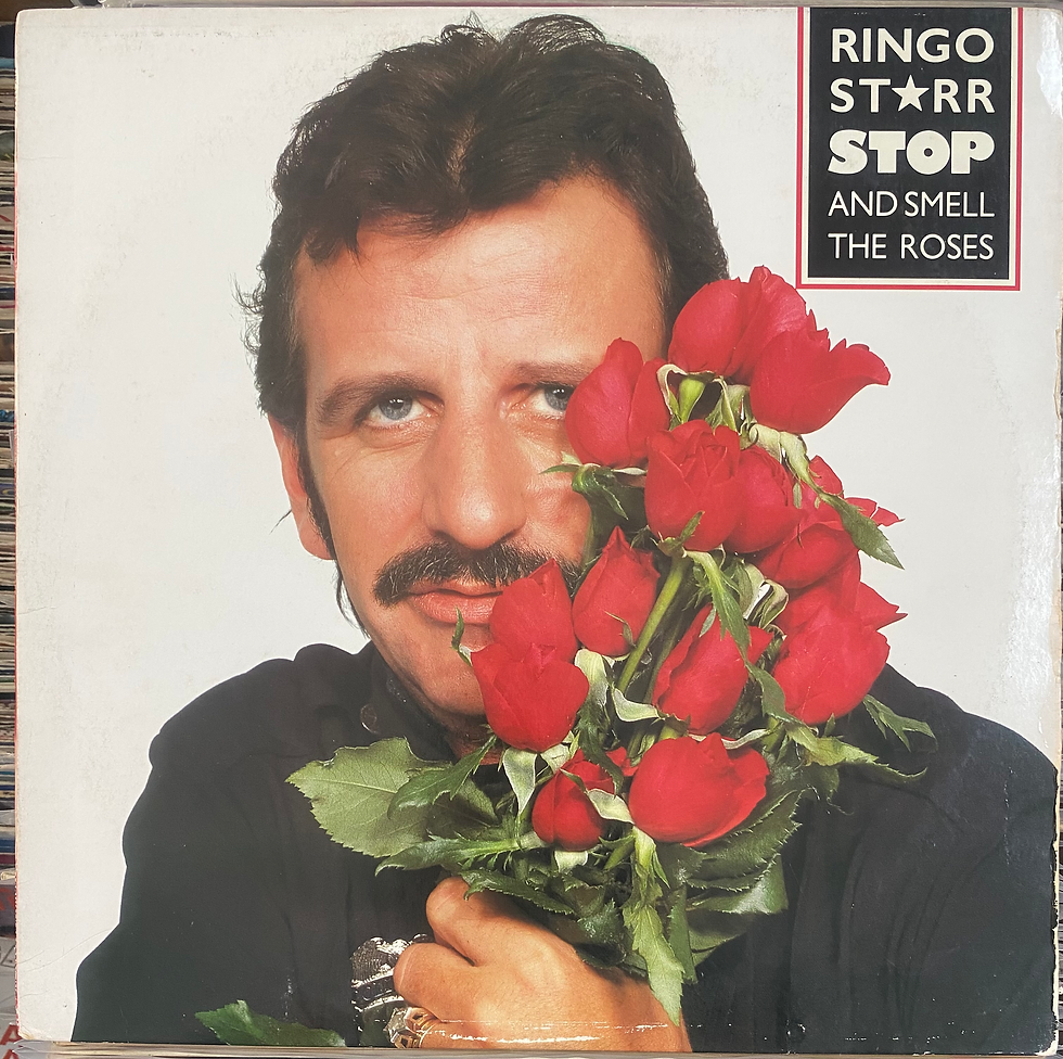 Copertina Ringo Starr, "Stop and Smell the Roses"