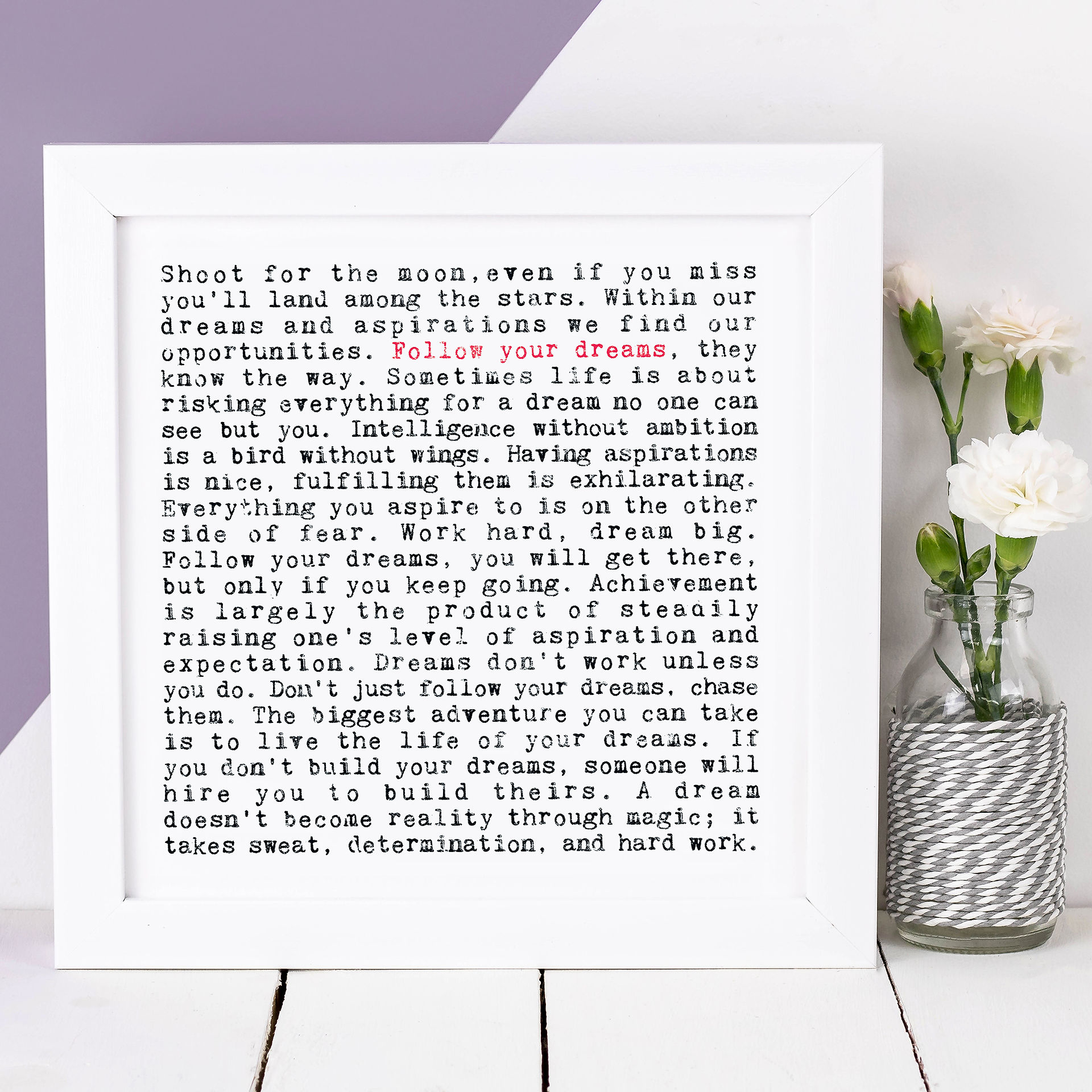 AP210 - WISE WORDS Follow Your Dreams - Coulson Macleod Art Print