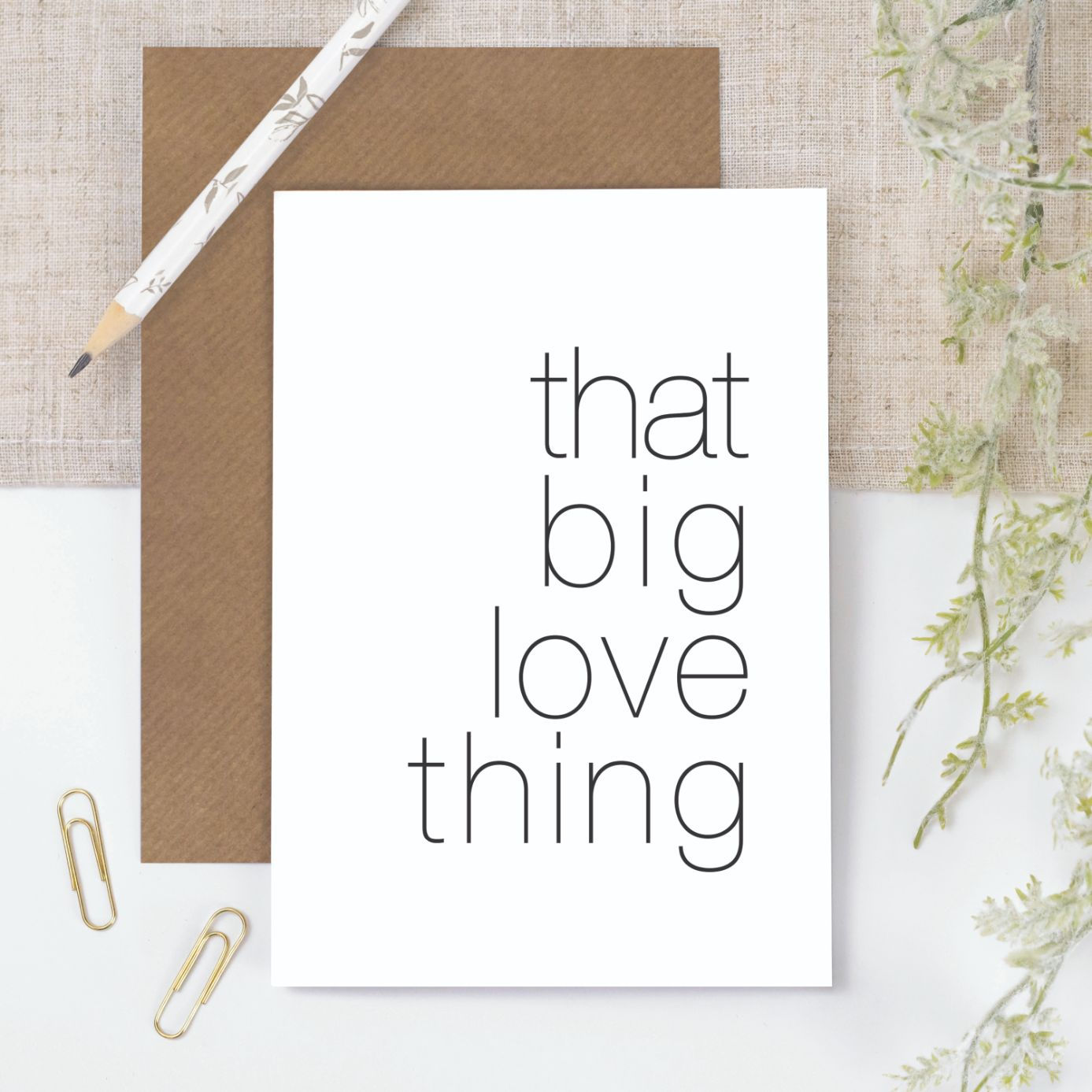 That Big Love Thing Monochrome Greeting Card