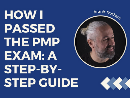 How I Passed the PMP Exam: A Step-by-Step Guide