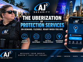 AJ² Security ad with guard and phone app, headline The Uberization of Protection Services, blue city and event scenes.