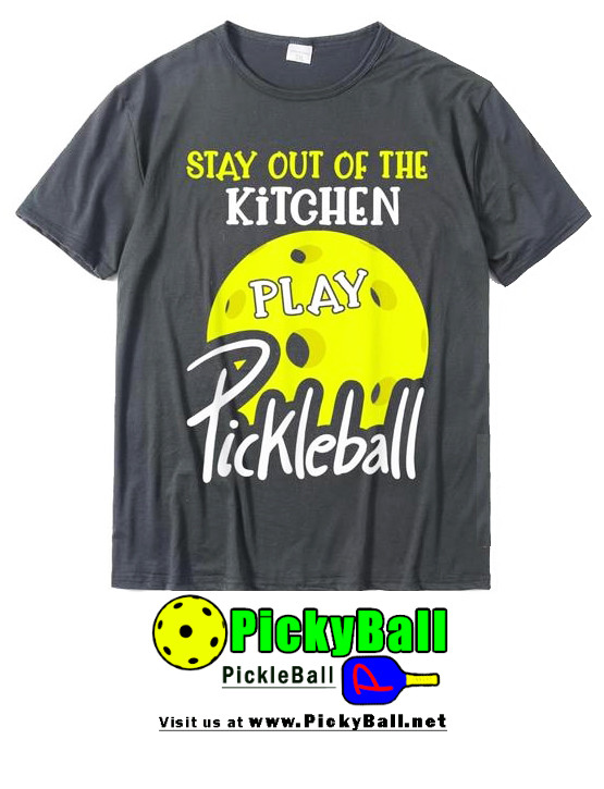 Thumbnail: Funny Pickleball T-shirt - Stay Out Of Kitchen Play Pickleball