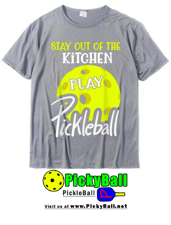 Thumbnail: Funny Pickleball T-shirt - Stay Out Of Kitchen Play Pickleball