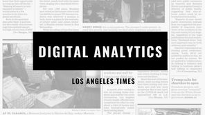 Digital Analytics Project: LA Times