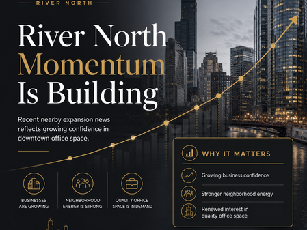 River North continues to show why it remains one of Chicago’s most dynamic business neighborhoods.
