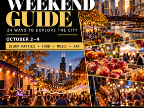 Weekend Guide Chicago