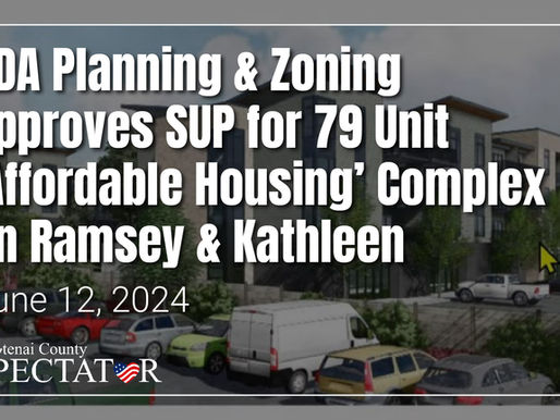 CDA Planning & Zoning Commission Approves Special Use Permit for 79 Unit “Affordable Housing” Complex at Ramsey and Kathleen