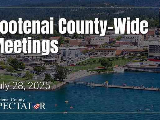 Kootenai County-Wide Meetings Week of 7/28