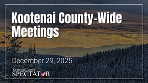 Kootenai County-Wide Meetings Week of 12/29