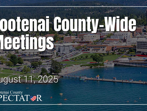 Kootenai County-Wide Meetings Week of 8/11