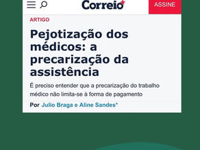 Artigo: Pejotização dos médicos: a precarização da assistência