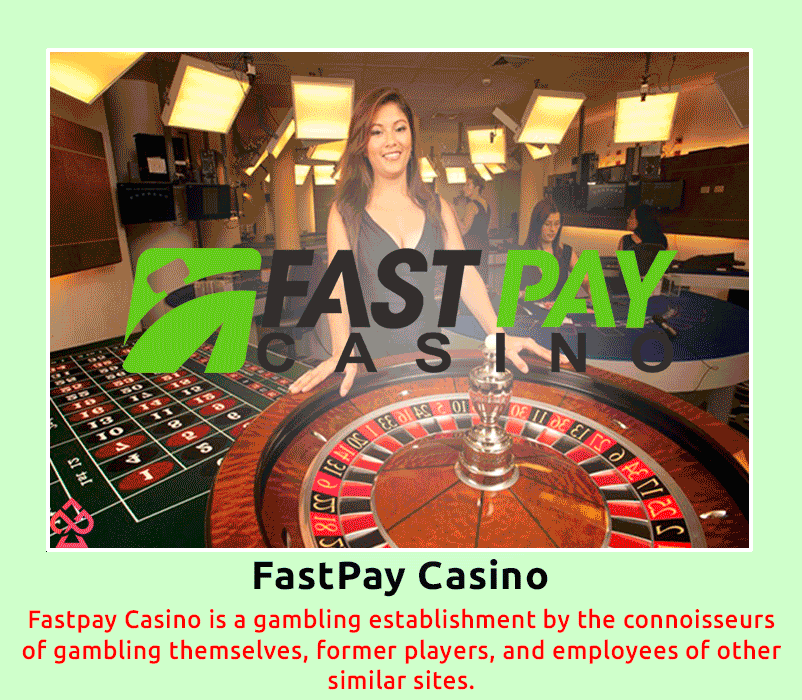 Fast Pay Casino