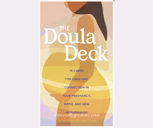 Doula Rack Card Examples The Doula Deck : Practices for Calm and Connection in Your Pregnancy ...