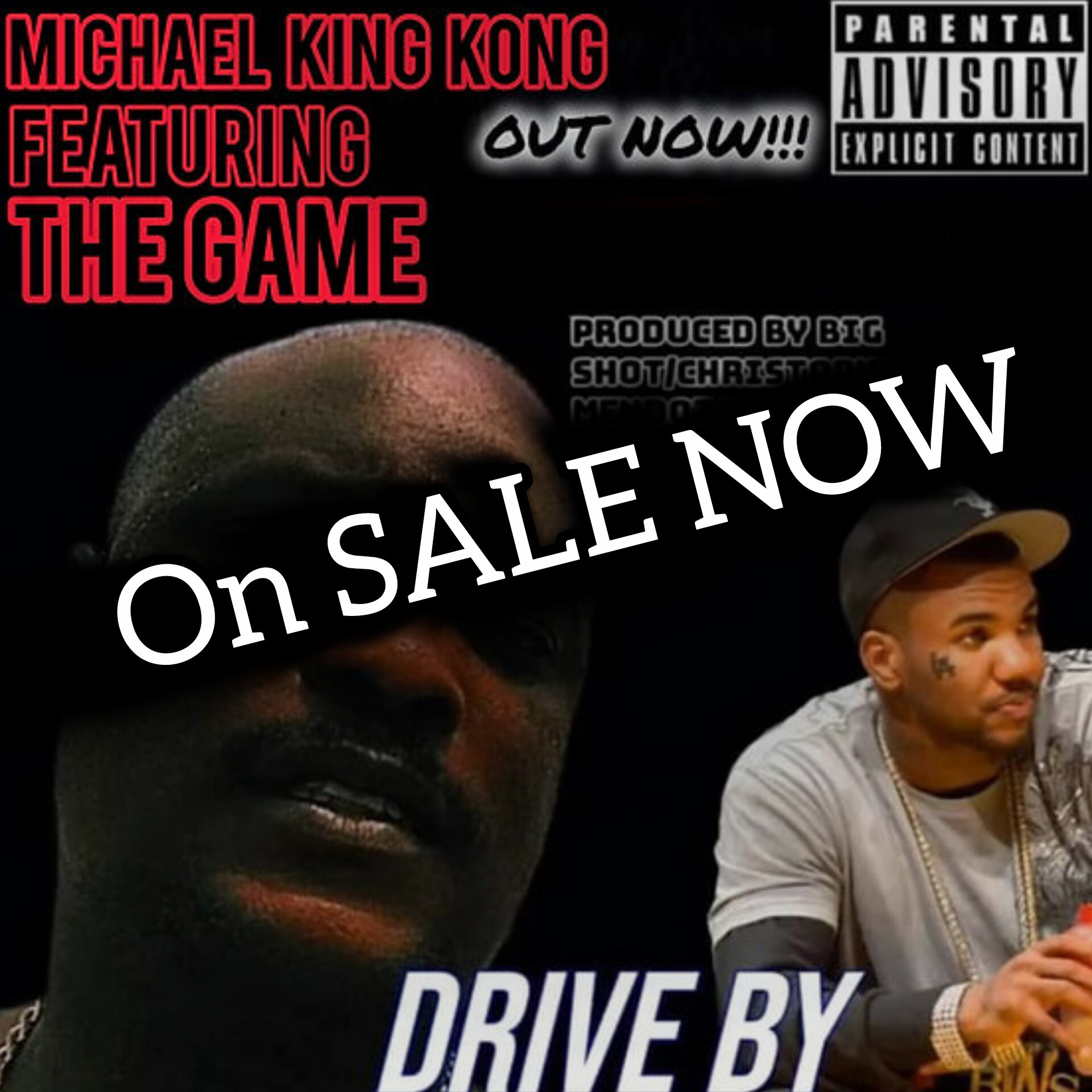 MICHAEL KING KONG FEAT. THE GAME (DRIVE BY) "POSTER"