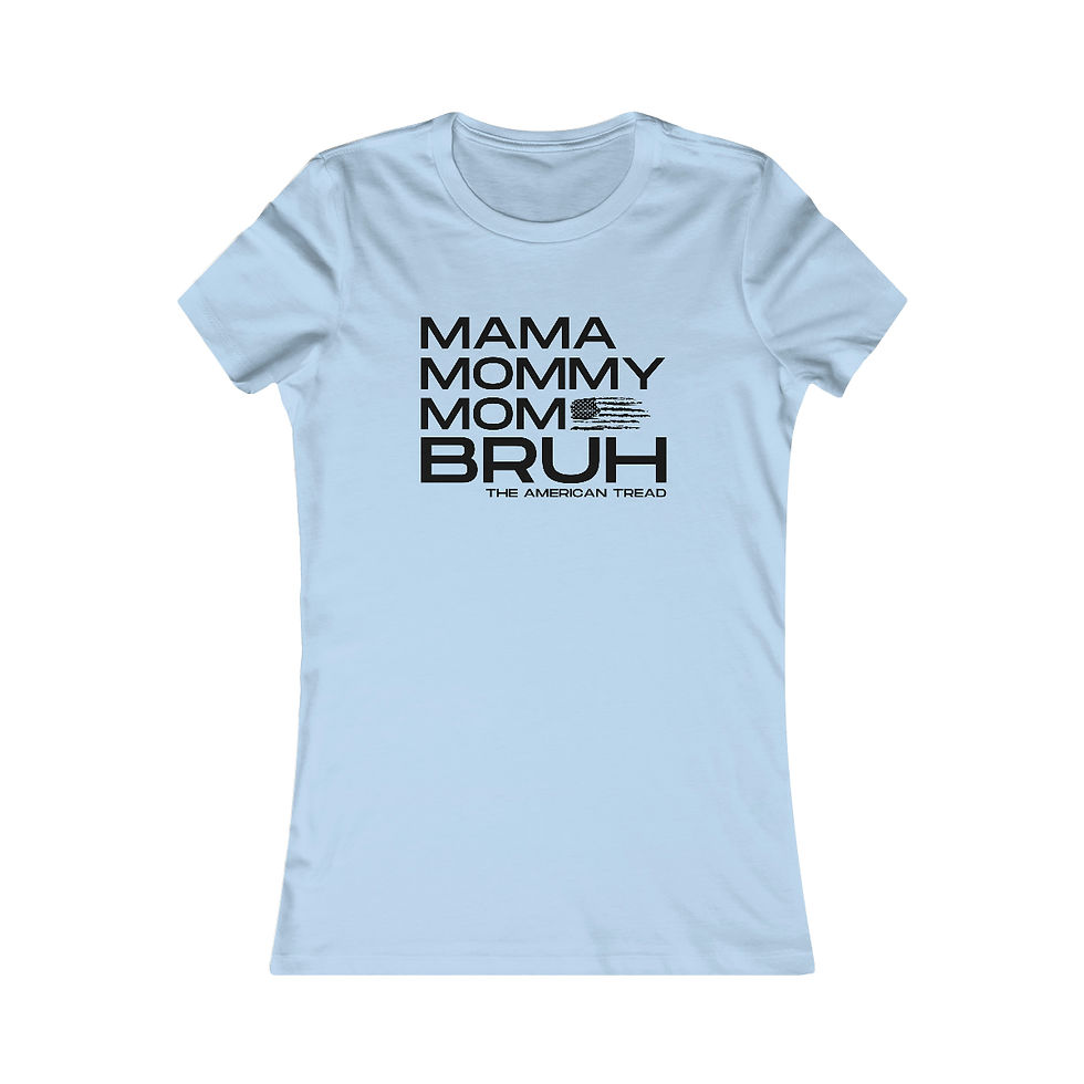 Thumbnail: The American Tread Mama Tee (fitted)