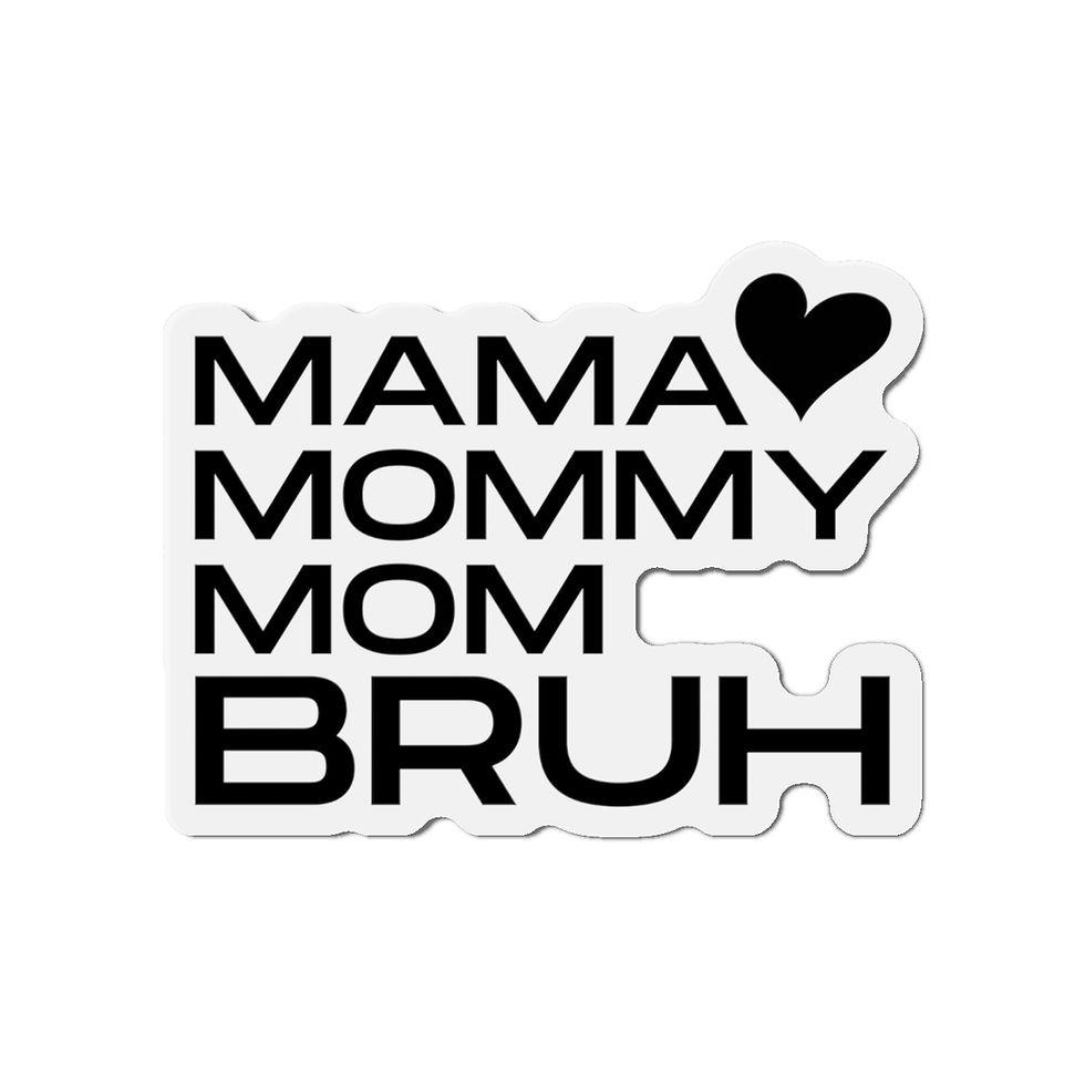 Thumbnail: Mama, Mommy, Mom, Bruh Die-Cut Magnets