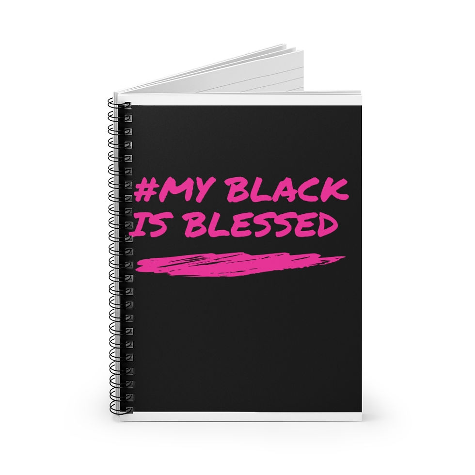Thumbnail: My Black is Blessed Spiral Notebook - Ruled Line