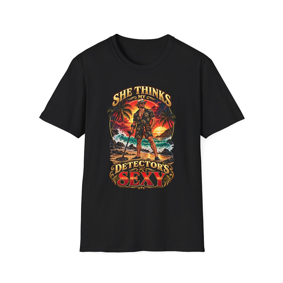 Thumbnail: She Thinks My Detector's Sexy Beach Metal Detecting Tee