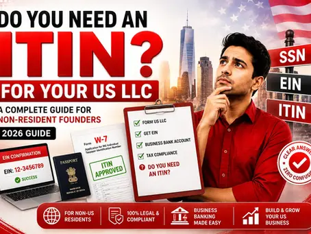 Do you need an ITIN for a US LLC? Guide for non-resident founders comparing ITIN, EIN and SSN.