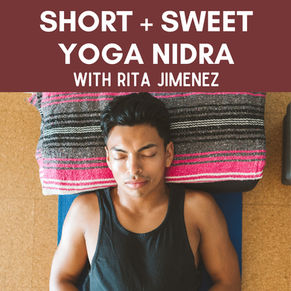 Short + Sweet Yoga Nidra 