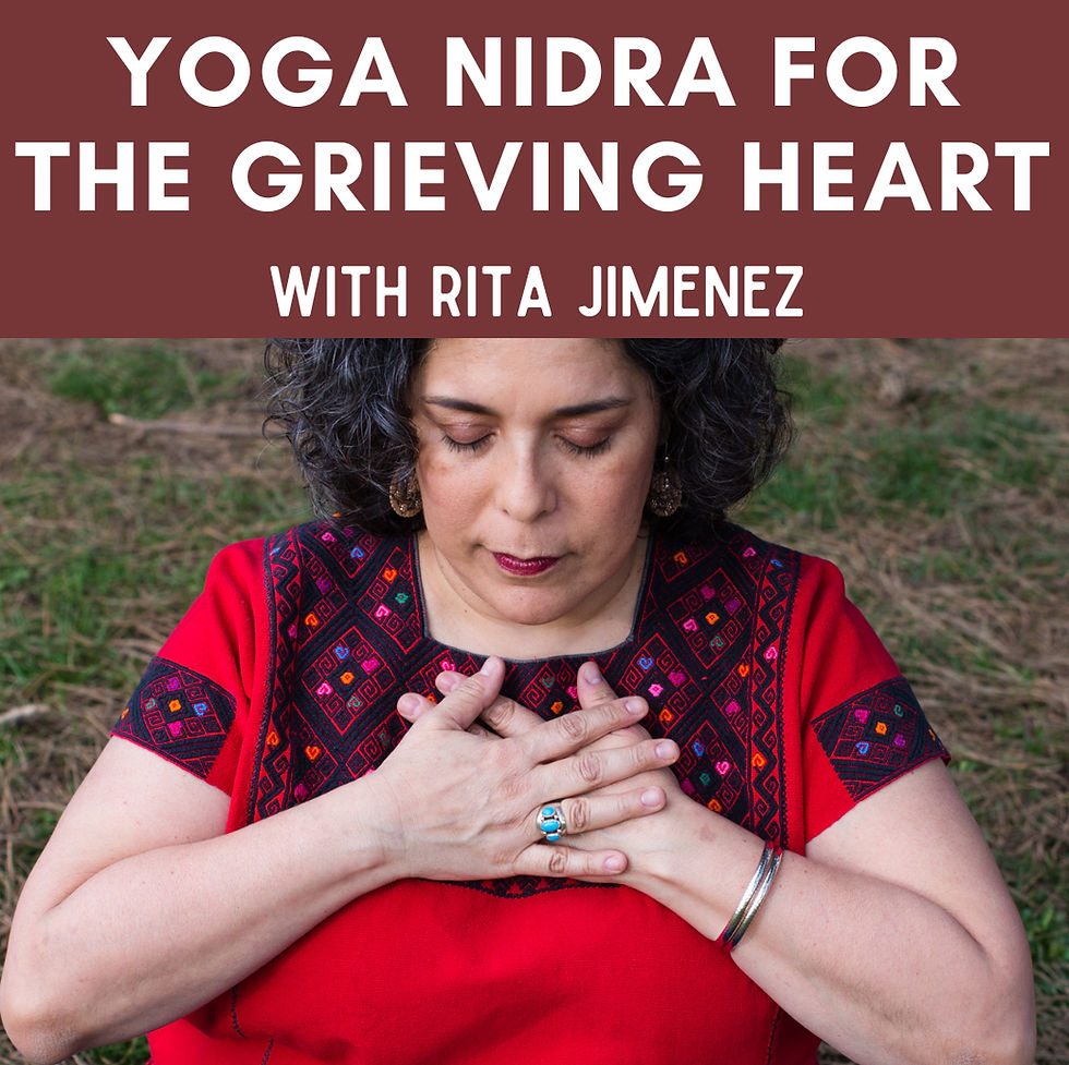 Yoga Nidra for the Grieving Heart