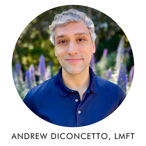 Andrew DiConcetto, LMFT 