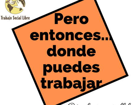 Seguimos con las funciones del profesional en Trabajo Social