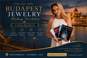 More Than a Jewelry Workshop - A Week That Might Stay With You Forever