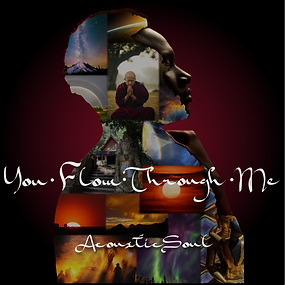Acoustic Soul - You Flow Through Me