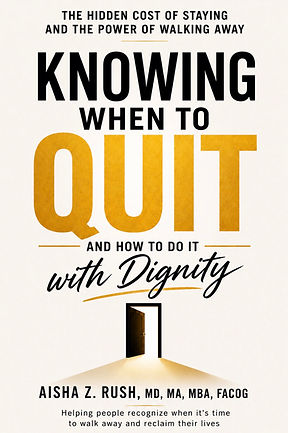 Knowing When to Quit and How to Do It With Dignity