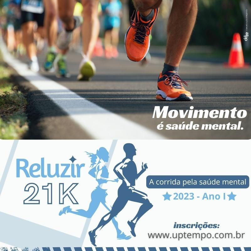 Reluzir 21k - A corrida pela Saúde Mental | Recife/PE