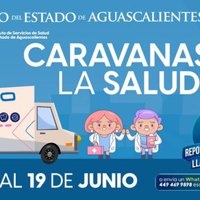 LAS CARAVANAS DE LA SALUD CONTINUARÁN ACERCANDO SERVICIOS MÉDICOS A LA POBLACIÓN