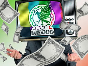 LA SELECCIÓN MEXICANA SIN HACER MUCHO ESTÁ ENTRE LAS 5 MÁS CARAS DEL MUNDO EN LA TV